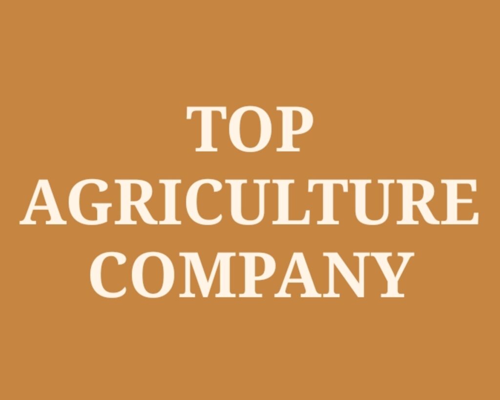 List of Top Agriculture Company In India 2022